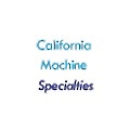 California Machine Specialties